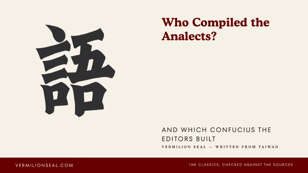 Cover card: the character 語 (sayings) in brush script beside the title Who Compiled the Analects?